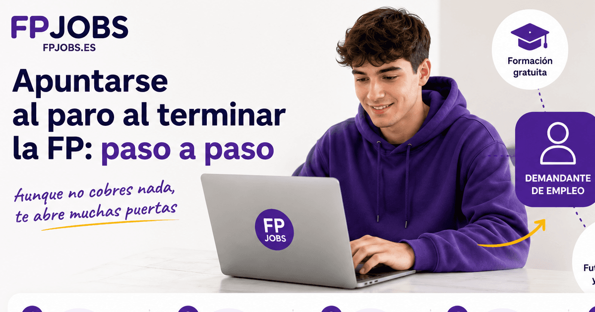 Apuntarse al paro al terminar la FP: paso a paso (aunque no cobres nada)